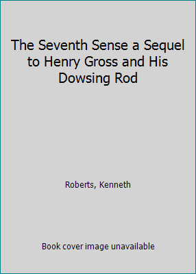 The Seventh Sense a Sequel to Henry Gross and H... B00EN0GLEM Book Cover