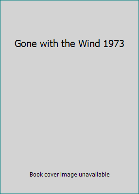 Gone with the Wind 1973 B00A4I4AYA Book Cover