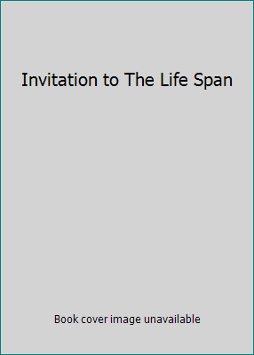 Invitation to The Life Span 1429283750 Book Cover