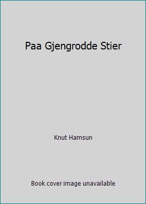 Paa Gjengrodde Stier 8205163898 Book Cover