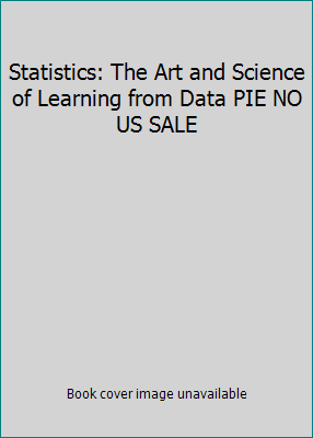 Statistics: The Art and Science of Learning fro... 0321805747 Book Cover