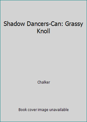 Shadow Dancers-Can: Grassy Knoll 0812533097 Book Cover