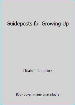 Guideposts for Growing Up B000THM91C Book Cover