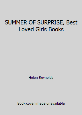 SUMMER OF SURPRISE, Best Loved Girls Books B00KVQB85O Book Cover