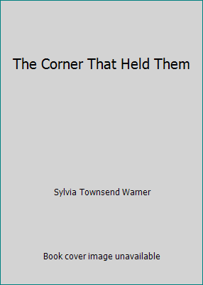 The Corner That Held Them B00CA6T986 Book Cover