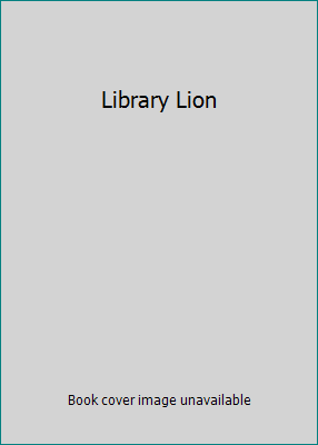 Library Lion 0545202825 Book Cover