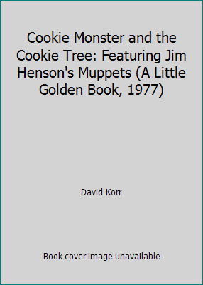 Cookie Monster and the Cookie Tree: Featuring J... B00BMKCQ5O Book Cover