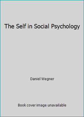 The Self in Social Psychology 0195026489 Book Cover