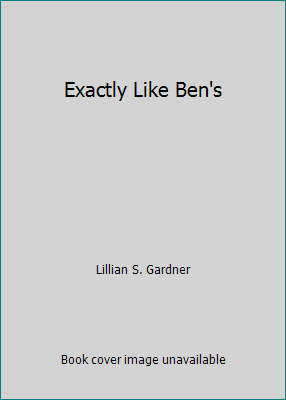 Exactly Like Ben's B07646MDPF Book Cover