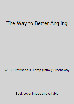 The Way to Better Angling B01N7EPP7J Book Cover