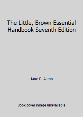 The Little, Brown Essential Handbook Seventh Ed... [Large Print] 125656334X Book Cover