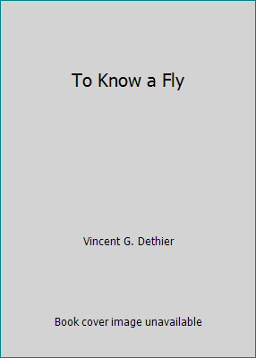 To Know a Fly 0072380942 Book Cover