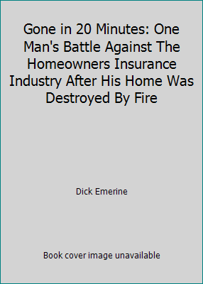 Gone in 20 Minutes: One Man's Battle Against Th... B01N5UKIIS Book Cover