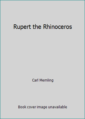 Rupert the Rhinoceros [Unqualified] 0307602109 Book Cover