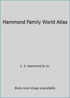 Hammond Family World Atlas B01M2YLLZ4 Book Cover