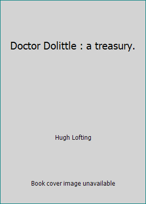 Doctor Dolittle : a treasury. B007T58768 Book Cover