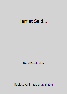 Harriet Said.... 0006146503 Book Cover