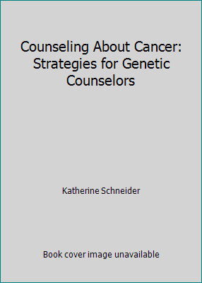 Counseling About Cancer: Strategies for Genetic... B009IHEE2G Book Cover