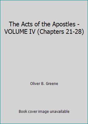The Acts of the Apostles - VOLUME IV (Chapters ... B00HVYU35U Book Cover