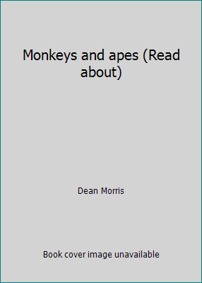 Monkeys and apes (Read about) 0839300050 Book Cover
