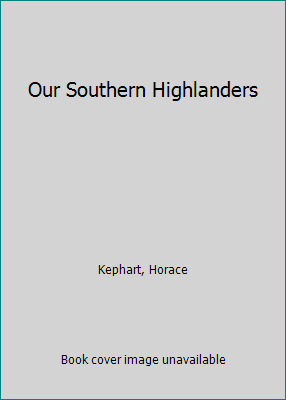 our southern highlanders book