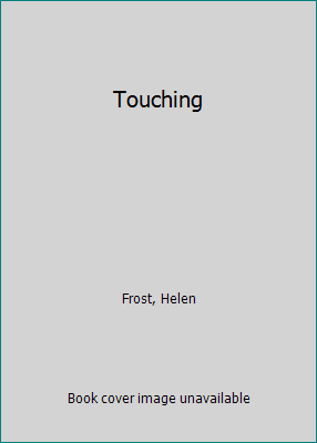 Touching 0516219138 Book Cover