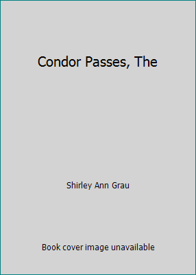 Condor Passes, The B01M6TJJDQ Book Cover