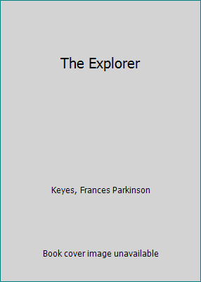 The Explorer B000ILE8QS Book Cover