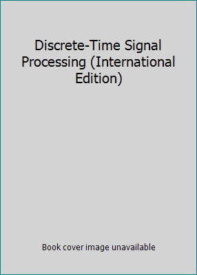 Discrete-Time Signal Processing (International ... 0130834432 Book Cover