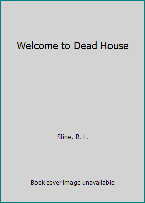 Welcome to Dead House 0763403164 Book Cover