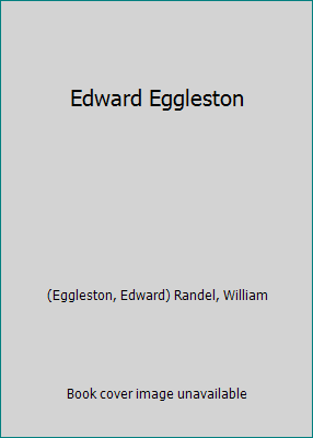 Edward Eggleston B000FM9NHY Book Cover