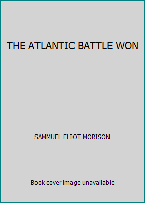 THE ATLANTIC BATTLE WON B00AQS23ME Book Cover