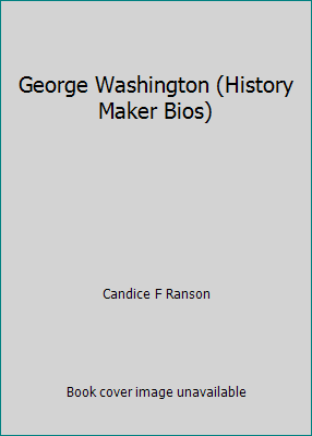 George Washington (History Maker Bios) 0760728305 Book Cover