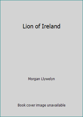 Lion of Ireland B001G0EOE6 Book Cover