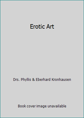 Erotic Art B002F6MIMA Book Cover