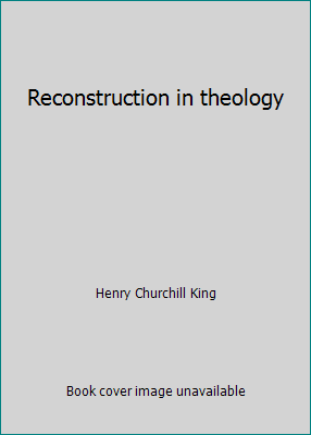 Reconstruction in theology B00089E8XI Book Cover