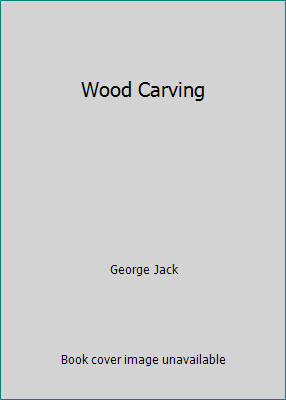 Wood Carving B002KBBJ3O Book Cover