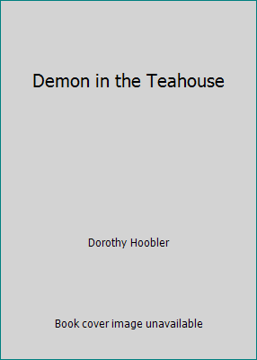 Demon in the Teahouse 0606259120 Book Cover