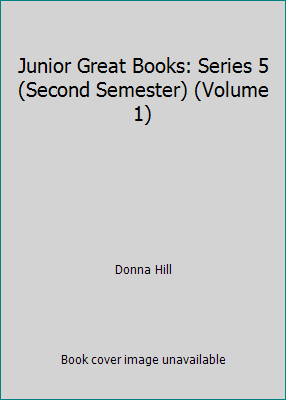 Junior Great Books: Series 5 (Second Semester) ... B000BK8YZC Book Cover