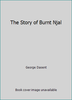 The Story of Burnt Njal B000GQXPLE Book Cover