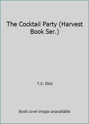 The Cocktail Party (Harvest Book Ser.) B00BD3O7LG Book Cover