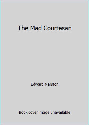 The Mad Courtesan [Large Print] 1560546735 Book Cover