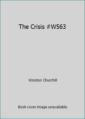 The Crisis #W563 B005GGC66E Book Cover