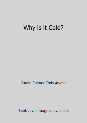 Why is it Cold? B002G10R6S Book Cover