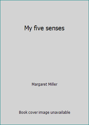 My five senses 0395731518 Book Cover