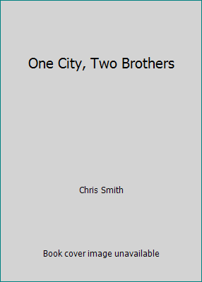 One City, Two Brothers 1846861926 Book Cover