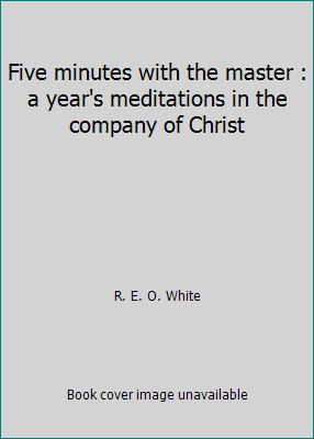 Five minutes with the master : a year's meditat... 080281526X Book Cover