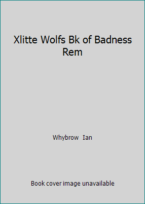 Xlitte Wolfs Bk of Badness Rem 0007688725 Book Cover