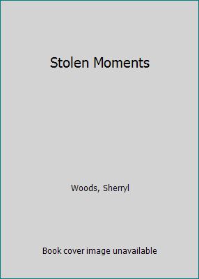 Stolen Moments 0735103003 Book Cover