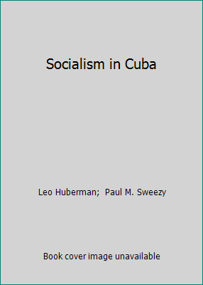 Socialism in Cuba 0853450870 Book Cover